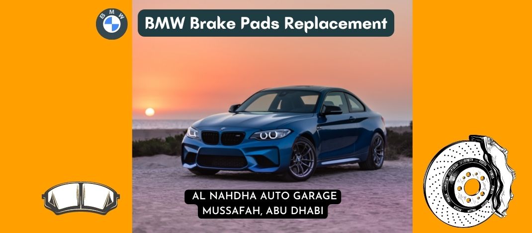 BMW Brake pads replacement Abu Dhabi